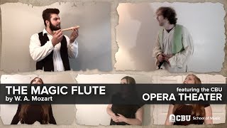 CBU Opera Theater students in quotThe Magic Flutequot by W A Mozart [upl. by Calise]