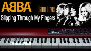 ABBA Slipping Through My Fingers Piano Cover [upl. by Hannad]