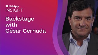 NetApp INSIGHT 2023 Backstage with César Cernuda [upl. by Cathe505]