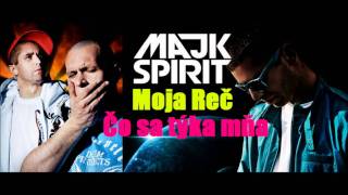 Moja Reč  Čo sa týka mňa ft Majk Spirit NEW TRACK2011Full HD1080p [upl. by Alegnatal103]