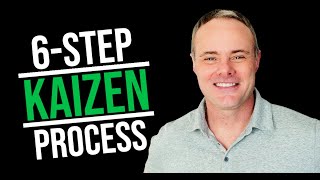 6 Step Kaizen Process Plus BONUS [upl. by Anola]