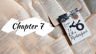 To kill a mockingbird audiobook  Chapter 7  By Harper Lee  Audiobooks by Pooja Panchal 📖 [upl. by Gredel470]