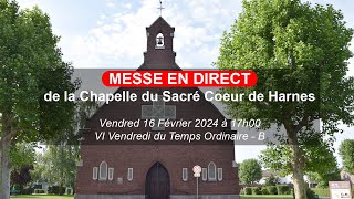 Chemin de Croix et Messe du Vendredi  16022024  SacréCœur de HARNES [upl. by Devy]