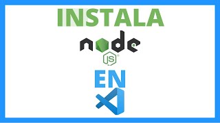 como INSTALAR NODE js en VISUAL studio code 🚀 [upl. by Zilada]