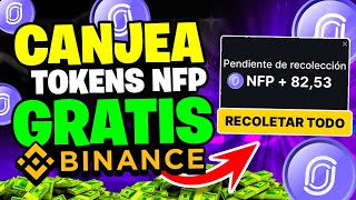 ¡¡TIENES 7 DIAS BINANCE REGALA TOKENS quotNFPquot ANTES DE SU LISTADO OFICIAL  NUEVO LAUNCHPOOL [upl. by Sidnee748]