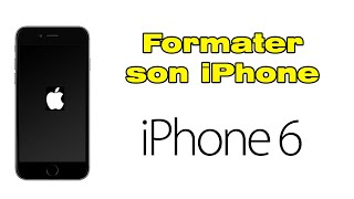 Comment formater un iPhone 6 Réinitialiser un iPhone 6 [upl. by Micky]