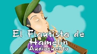 Audiocuentos El Flautista de Hamelín  Cuento Infantil [upl. by Alene]