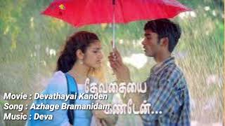 Azhage Bhramanidam Song  Devathayai Kanden  Dhanush Sridevi Vijaykumar  Deva [upl. by Brenda]