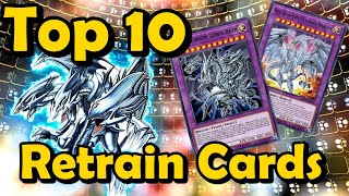 Top 10 Cards That Had Other Cards Made To Replace Them RETRAINS YuGiOh [upl. by Nesahc]