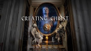 CREATING CHRIST  Official Documentary [upl. by Erline]