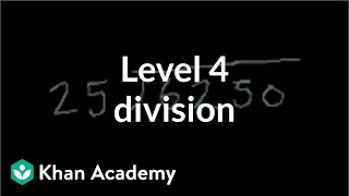 Level 4 division  Multiplication and division  Arithmetic  Khan Academy [upl. by Notterb287]