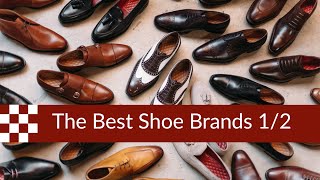 The Best Shoe Brands part 1 [upl. by Alien54]