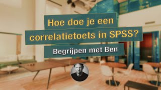 Hoe doe je een correlatietoets in SPSS [upl. by Acsot]