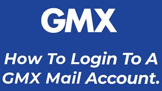 How to Login GMX Mail Account 2021 l Sign In GMXcom [upl. by Sadnalor]