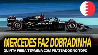 MERCEDES DEMONSTRA FORÇA NOS TREINOS LIVRES DO GP BAREIN 2024 [upl. by Araz160]