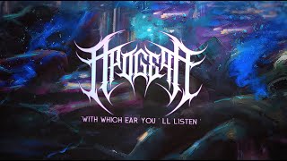 APOGEAN  With Which Ear Youll Listen Official Lyric Video [upl. by Poyssick]