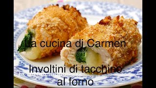 Involtini di tacchino al forno😋 [upl. by Kiley]