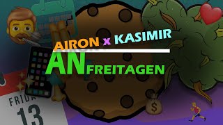 AIRON x KASIMIR1441  AN FREITAGEN prod by Alex Dehn Lyric Video [upl. by Galloway556]