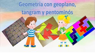 Introducción al manejo del tangram geoplano y pentominós [upl. by Vihs523]