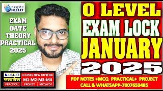 O LEVEL THEORY amp PRACTICAL EXAM DATE 2025  EXAM LOCK DATE JANUARY 2025 DECLARED NOTICE [upl. by Reham]