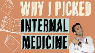 Why Internal Medicine And Why Its One of the Most Underrated and Incredible Specialties [upl. by Enyrat954]