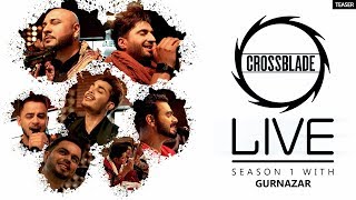 Teaser  CROSSBLADE LIVE 2019  Jassie Gill  B Praak  Gurnazar  Millind Gaba  Akhil [upl. by Nywnorb267]