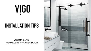 VIGO VG6041 Elan Frameless Shower Door  Installation Tips [upl. by Aihtnis737]