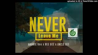 Never Leave MeMaggie Gee x BeeGee Bwoy x Uncle Dee2022 PNG MUSIC [upl. by Kazmirci617]