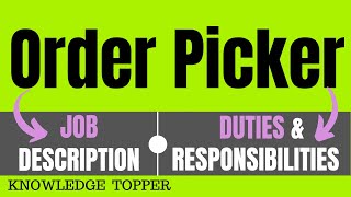 Order Picker Job Description  Order Picker Packer Duties and Responsibilities  Work [upl. by Arianie118]