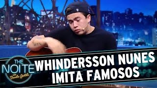 The Noite 250316  Whindersson Nunes imita famosos [upl. by Melita]