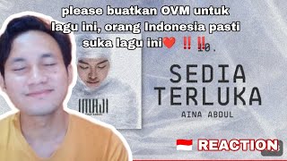 Aina Abdul  Sedia Terluka 🇮🇩 Reaction  Please Buatkan MV untuk lagu ini ‼️‼️ [upl. by Eicyac]