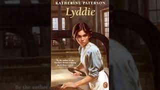 Chapters 10 amp 11 Adapted amp Excerpted of Lyddie by Katherine Paterson [upl. by Ruder]