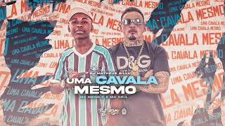 MC Cria e MC Meno K  Uma Cavala Mesmo DJ Matheus Silva Audio Oficial [upl. by Namas]