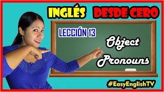 OBJECT PRONOUNS  COMO y CUANDO USARLOS EJEMPLOS Y MAS [upl. by Kenward420]