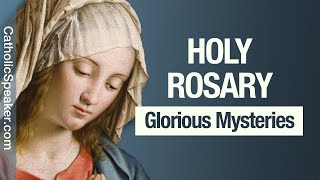 HOLY ROSARY  Glorious Mysteries Sunday amp Wednesday [upl. by Vyner]