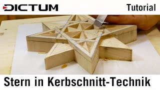 Weihnachtsstern in KerbschnittTechnik schnitzen  DICTUM Tutorial [upl. by Leola987]