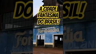 FORDLÂNDIA A CIDADE FANTASMA DO BRASIL curiosidades fatos fatoscuriosos fantasmas ford TBT [upl. by Llerraf535]