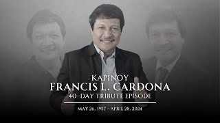 LIVE kaPinoy Francis L Cardona 40th day Tribute episode  Asenso Kapinoy [upl. by Treblih340]