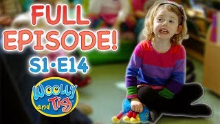 Woolly and Tig  First Day  S1 • EP14  Full Episode  Kids TV Show  Toy Spider [upl. by Magnusson71]