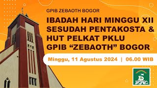 IBADAH HARI MINGGU XII SESUDAH PENTAKOSTA  Minggu 11 Agustus 2024  0600 WIB [upl. by Bowman22]