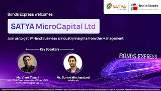 SatyaMicroCapital Corporate Webinar on IndiaBonds MFI Industry Insights by Mr Vivek Tiwari [upl. by Carisa]