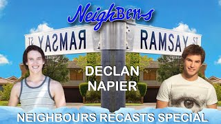 Neighbours Recasts  Declan Napier [upl. by Ennasil]