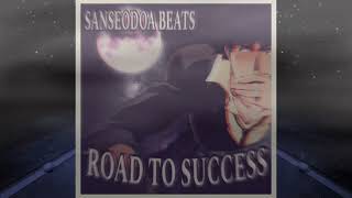 SANSE0D0A BEATS  DA ROAD TO SUCCESS phonk memphisrap [upl. by Christis]