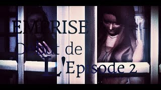 EMPRISE ◘EPISODE 2◘PARTIE 1•arrêt de la série• [upl. by Ahseid]