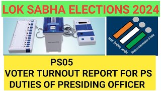 PS05 Elections  Voter Turnout Report For Polling Station  Duties of Presiding Officer [upl. by Bridgette935]