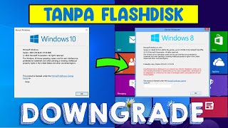 Cara Downgrade Windows 10 Ke Windows 81 Tanpa Flashdisk [upl. by Henryetta411]