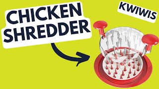 KWIWIS  CHICKEN SHREDDER [upl. by Young]