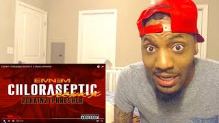 Eminem  Chloraseptic Remix ft 2 Chainz amp Phresher  Reaction [upl. by Amoihc221]