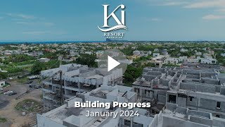 Ki Resort  Pereybere Mauritius Building Progress Jan 2024 [upl. by Atiniv]