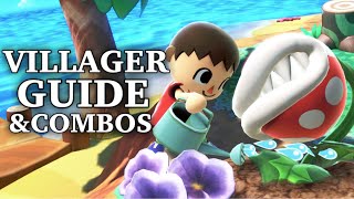 How To Play Villager In Super Smash Bros Ultimate Combos and Guide [upl. by Casmey865]